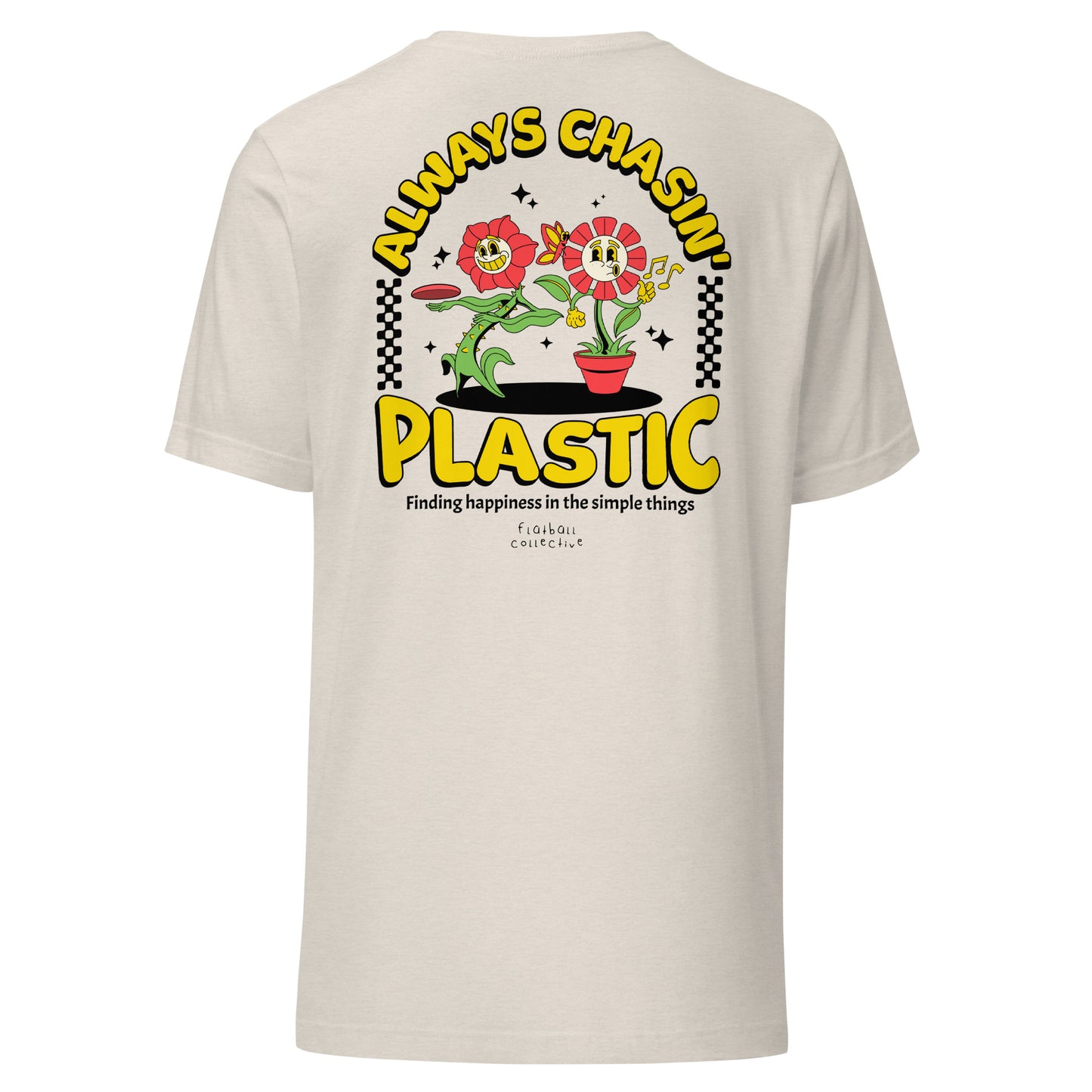 Always Chasin' Plastic