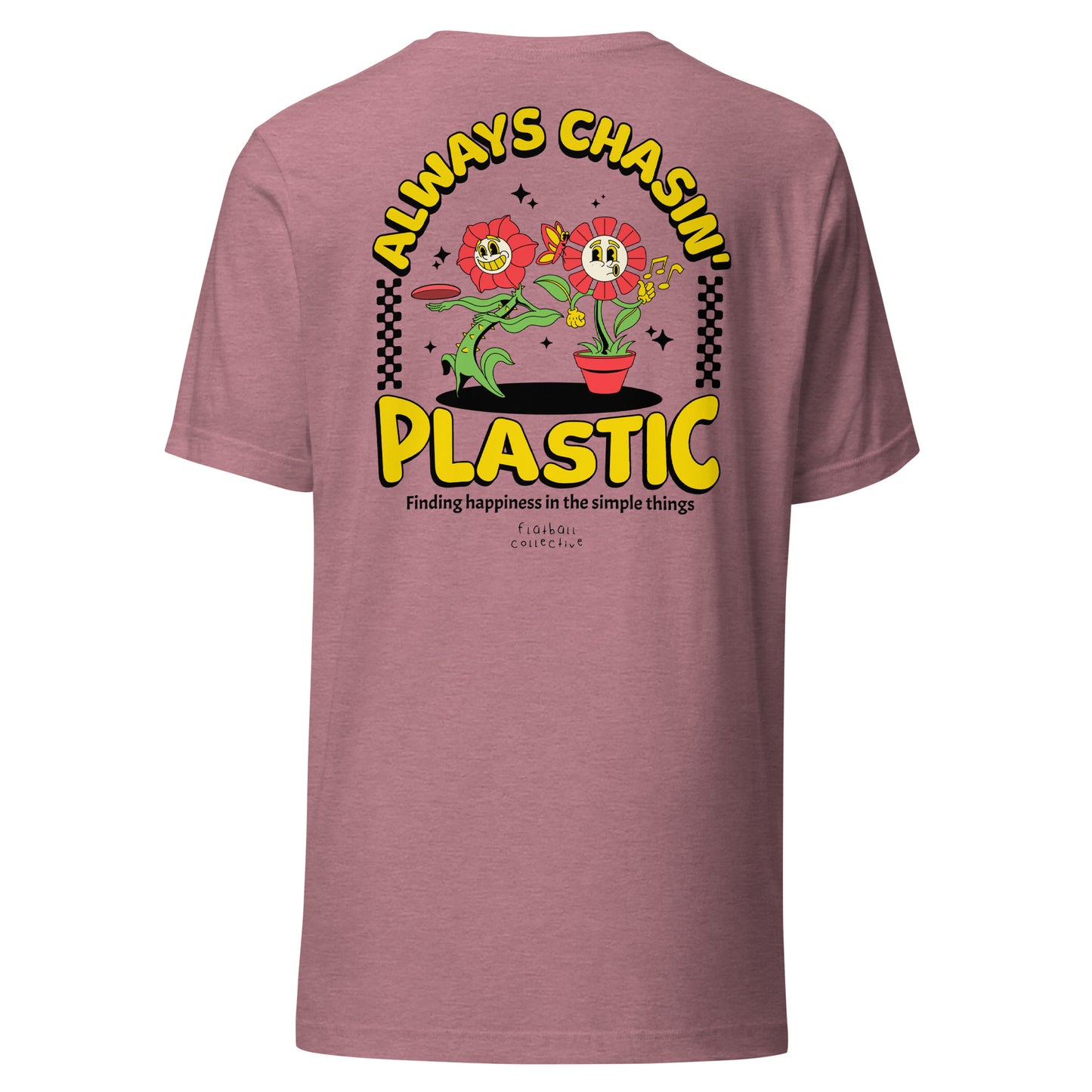 Always Chasin' Plastic