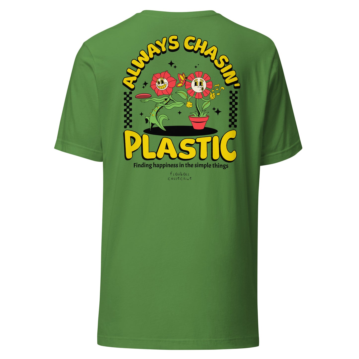 Always Chasin' Plastic
