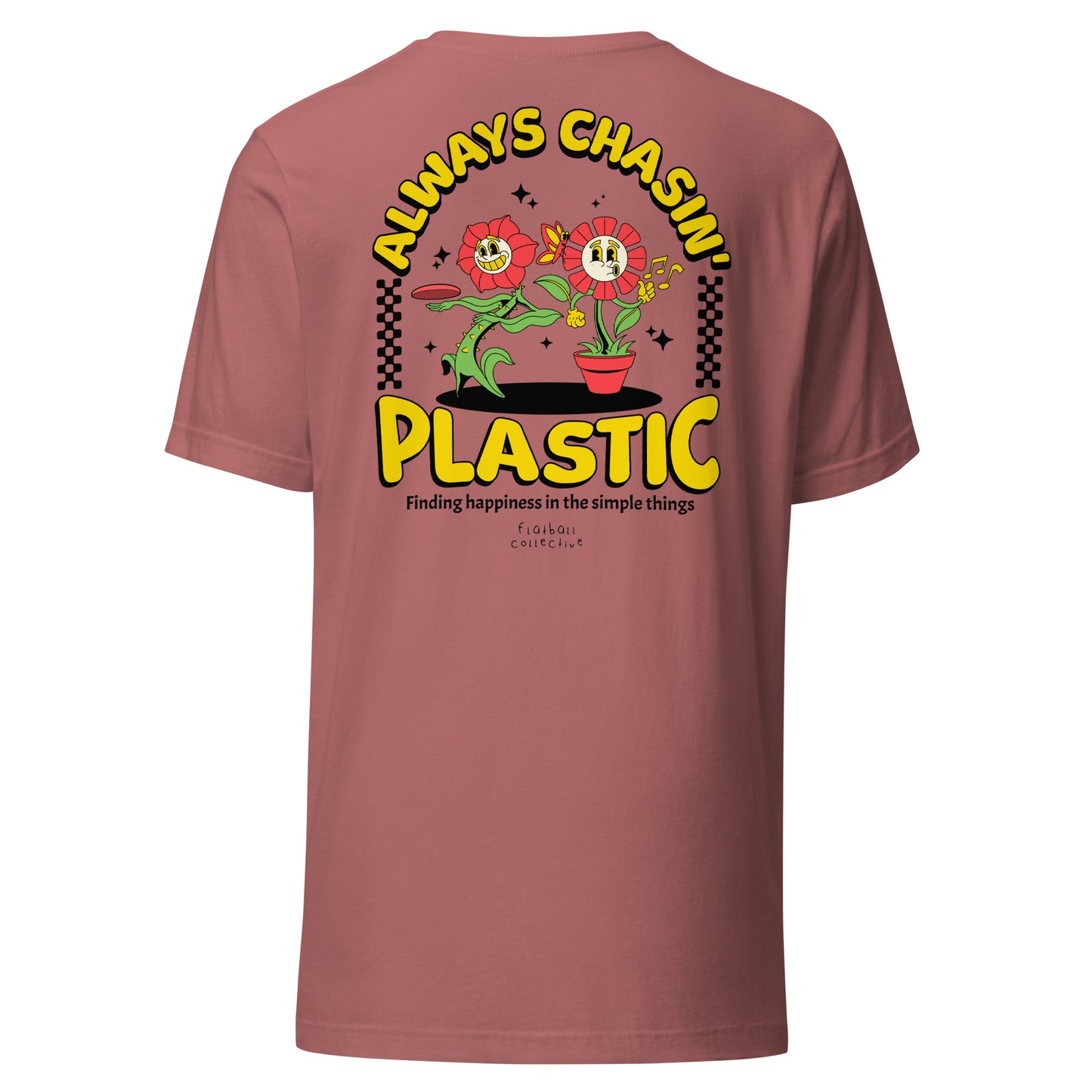 Always Chasin' Plastic