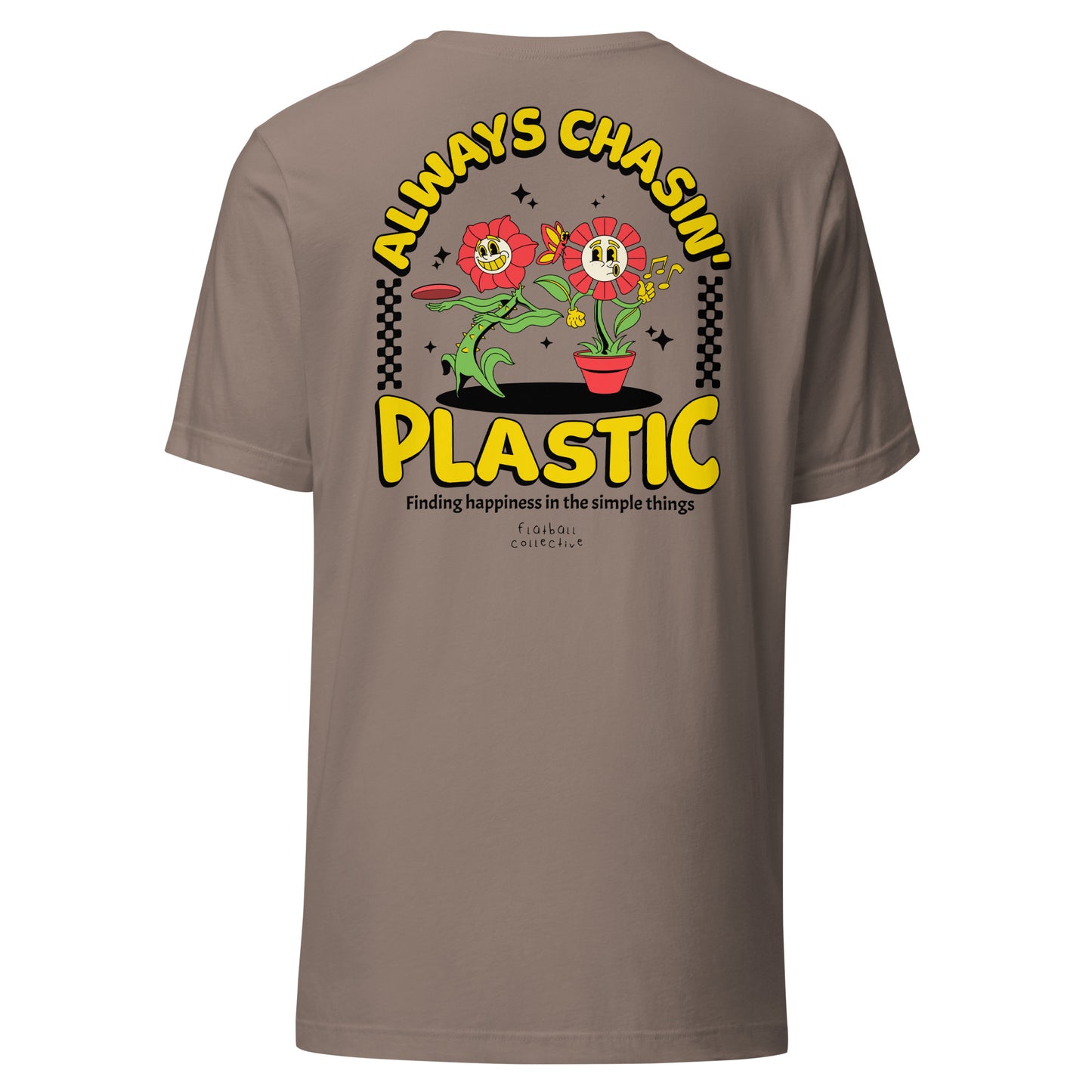 Always Chasin' Plastic