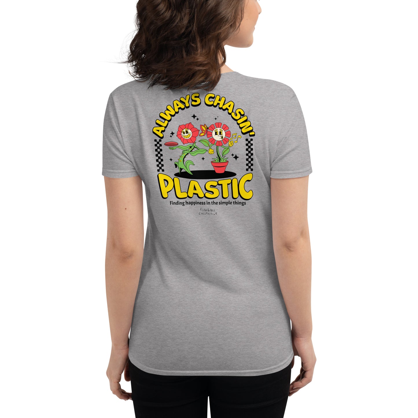 Always Chasin' Plastic